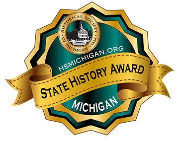 2019 Historical Society of Michigan - State History Award - Books: Children & Youth